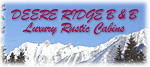 Deere Ridge B & B and Luxury Rustic Cabins