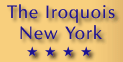 The Iroquois New York