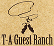 T-A Guest Ranch